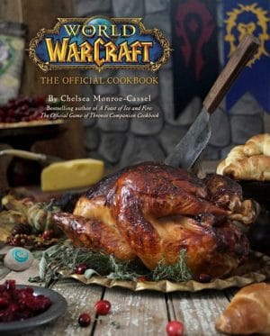 Warcraft The Official Cookbook