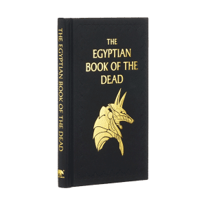 The Egyptian Book of the Dead (Arcturus Ornate Classics)